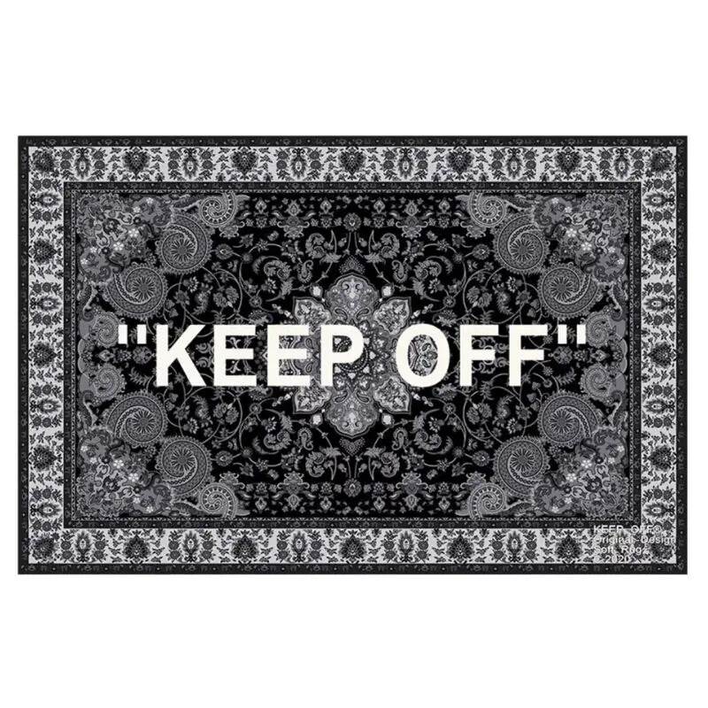 Keep Off Carpets